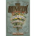 The Remedy: Queer and Trans Voices on Health and Health Care