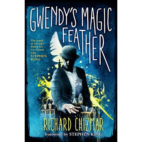 Gwendy's Magic Feather
