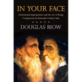 In Your Face: Professional Improprieties and the Art of Being Conspicuous in Sixteenth-Century Italy