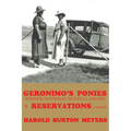 Geronimo's Ponies and Reservations