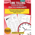 Advanced Time Telling - Introducing Minutes - Practice Worksheets Workbook With Answers: Daily Practice Guide for Elementary Students and Homeschooler