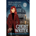 Ghost Writer: A Cozy Mystery with a Ghostly Twist