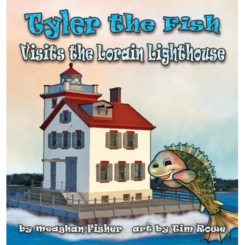 Tyler the Fish Visits the Lorain Lighthouse