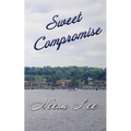 Sweet Compromise