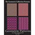 Geometric Patterns: An Adult Coloring Book