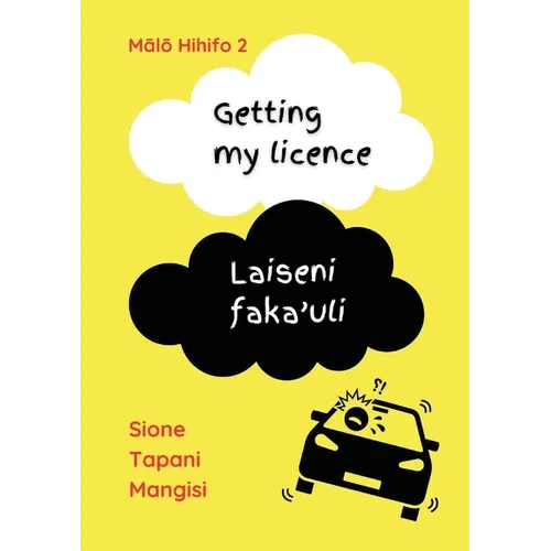 Getting my licence / Laiseni faka'uli