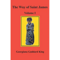 The Way of Saint James, Volume I