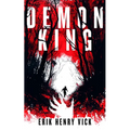 Demon King: A Supernatural Thriller