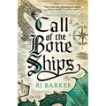Call of the Bone Ships