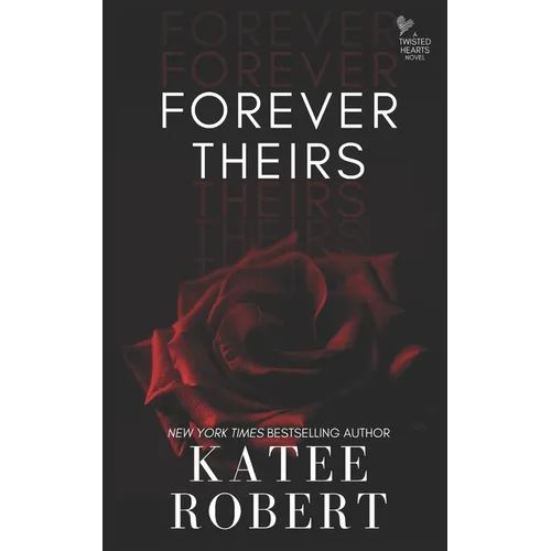 Forever Theirs