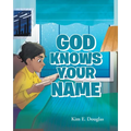 God Knows Your Name