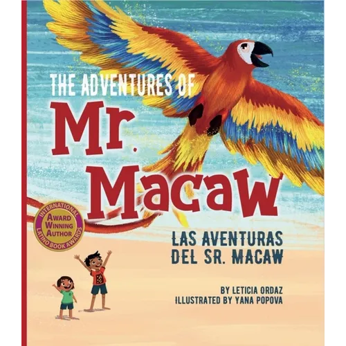 The Adventures of Mr. Macaw
