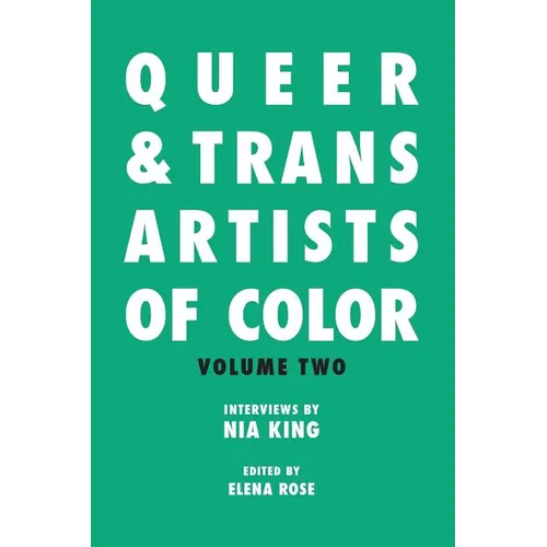 Queer & Trans Artists of Color Vol 2