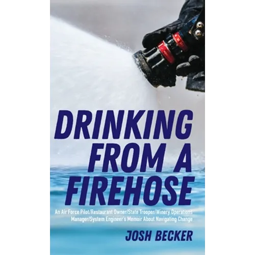 Drinking From a Firehose
