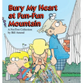 Bury My Heart at Fun-Fun Mountain