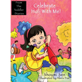 Celebrate Holi With Me!