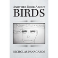 Another Book About Birds: (Non-Illustrated)