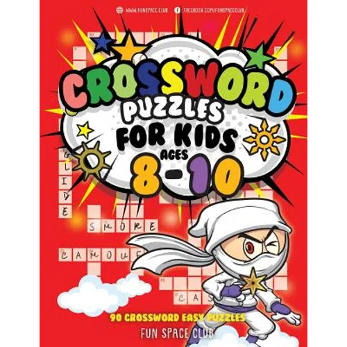 Crossword Puzzles for Kids Ages 8-10: 90 Crossword Easy Puzzle Books