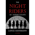 The Night Riders of Hardin County