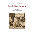 Melchior Lorck: Catalogue Raisonée, Part Two, Volume 5