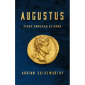Augustus: First Emperor of Rome