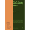 The Archetypal World of Henry Moore