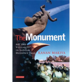 The Monument: Art and Vulgarity in Saddam Hussein's Iraq