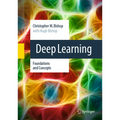 Deep Learning: Foundations and Concepts