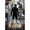A Friend of a Friend