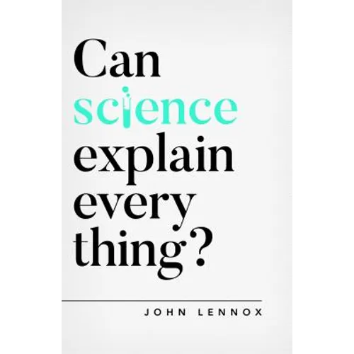 Can Science Explain Everything?