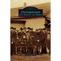 Oysterponds: East Marion and Orient