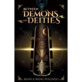 Between Demons and Deities