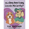 Why Is Ginny Anne Crying, Lincoln Mccarthy?