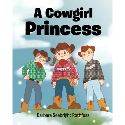 A Cowgirl Princess