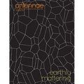 Antennae #61 Earthly Mattering