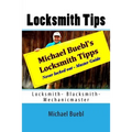 Michael Buebl's Locksmith Tips: Never locked out - Master Guide
