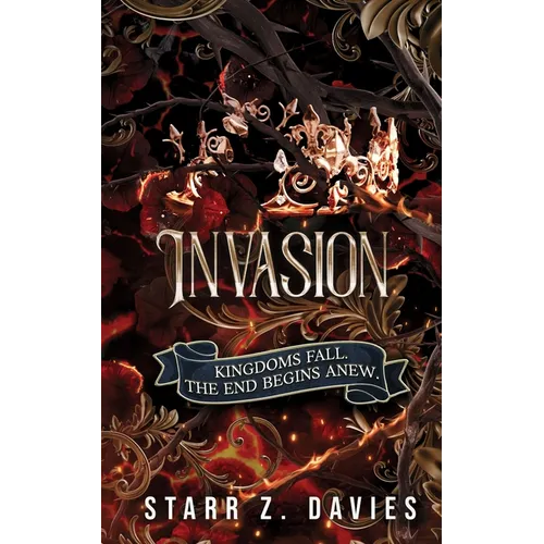 Invasion: A Dystopian Sci-Fantasy Novel