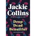 Drop Dead Beautiful: A Lucky Santangelo Novel