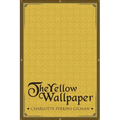 The Yellow Wallpaper