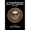 A Foundational Born, U.S. American (Second Edition)