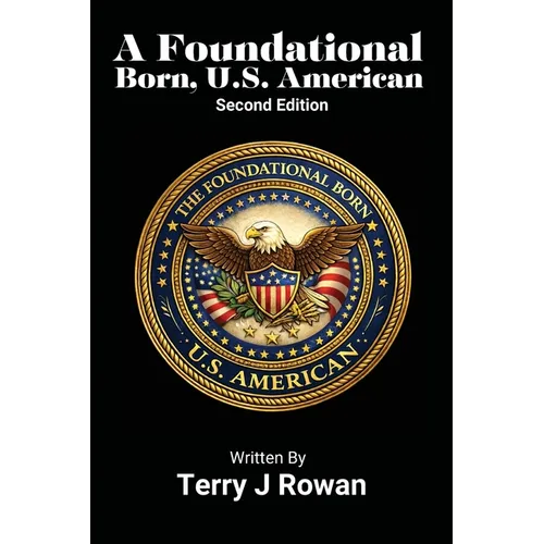 A Foundational Born, U.S. American (Second Edition)