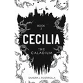 Cecilia: The Caladium