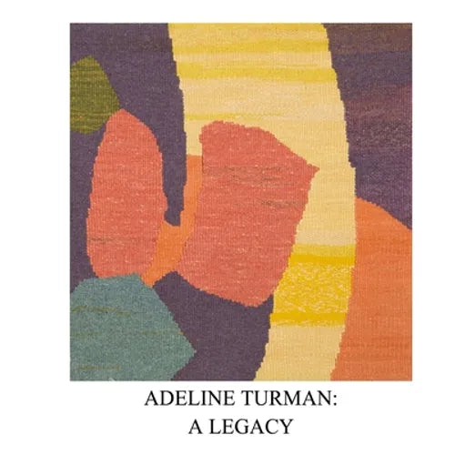 Adeline Turman: A Legacy