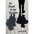 An Angel in my Shadow