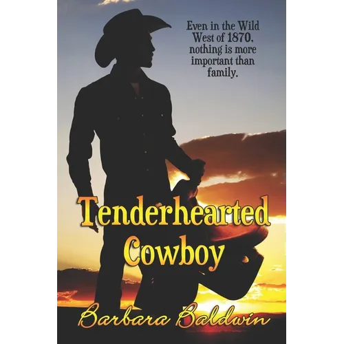 Tenderhearted Cowboy