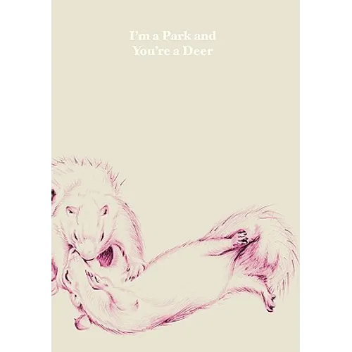 I'm a Park and You're a Deer