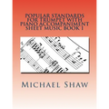 Popular Standards For Trumpet With Piano Accompaniment Sheet Music Book 1: Sheet Music For Trumpet & Piano