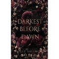 Darkest Before Dawn