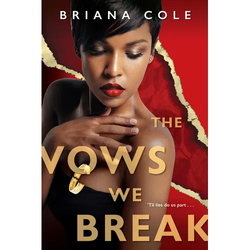 The Vows We Break