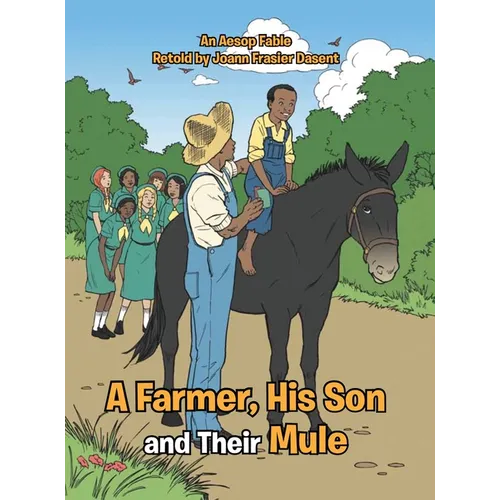 A Farmer, His Son and Their Mule